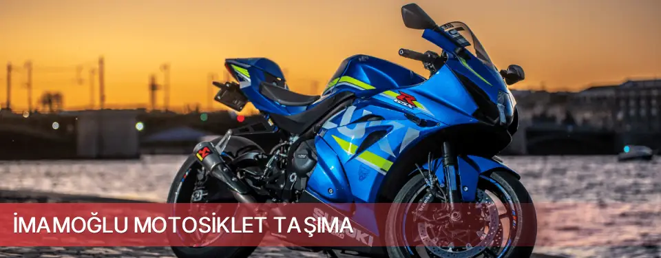 İmamoğlu İlçemi Motosiklet Taşıma